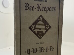 Handbook for Bee-Keepers 1934 Edition