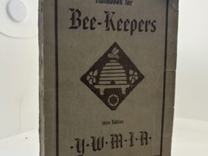 Handbook for Bee-Keepers 1934 Edition