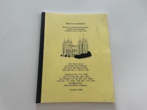 2008- Mormon Literature: Books for the Blind and Disabled on Recorded Cassettes, in Braille and in large type- October 2008- Utah State Library for the Blind and Disabled