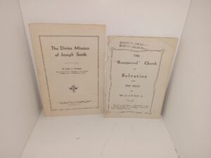2 LDS Pamphlets: The Divine Mission of Joseph Smith / The “Reorganized” Church VS. Salvation for The Dead (See Details)
