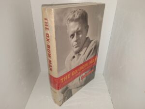 The Ox-Bow Man: A Biography of Walter Van Tilburg Clark (New) (2004) ~ by Jackson J. Benson