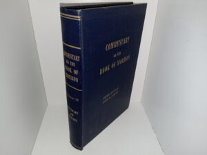 Commentary on the Book of Mormon: Vol. 3 (1958) ~ Amplified and Arranged by Philip C. Reynolds, and David Sjodahl King
