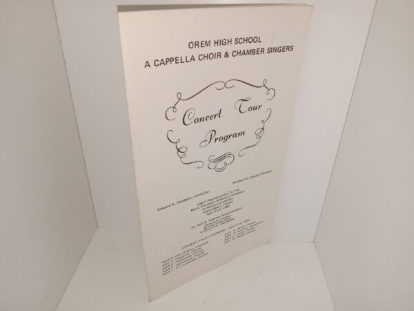 Orem High School A Cappella Choir & Chamber Singers: Concert Tour Program (Pamphlet) (1980)
