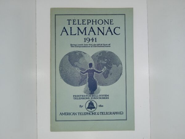 Telephone Almanac: 1941: Being (Until July 4th) the 165th Year of The Independence of The United States (1941)