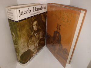 2 LDS Biographies: Jacob Hamblin: Peacemaker / Hyrum Smith Patriarch (See Details)
