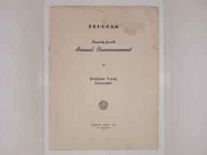 Program: Seventy-fourth Annual Commencement of Brigham Young University: Monday, June 5, 1950, Y – Stadium (Rare) (1950)