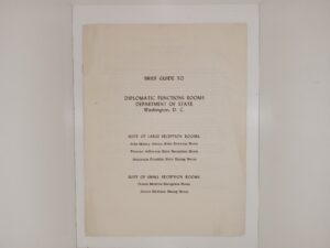 Brief Guide to Diplomatic Functions Rooms Department of State, Washington, D. C. (1964) ~ Unknown Author
