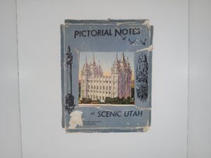 Pictorial Notes of Scenic Utah (Greeting Cards) (Unknown Publishing Date)