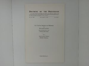 Doctrine of the Priesthood: Vol. 6, No. 1, January 1989, Salt Lake City Utah: The Nauvoo Diaries and Writing of William Clayton, Private Secretary of the Prophet Joseph Smith: Part 1, The Nauvoo Temple History Journal (1989)