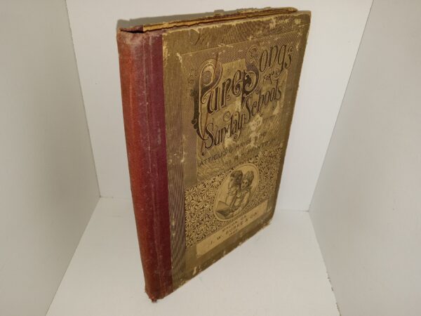 Pure Songs for Sunday School (1889) ~ Edited by Rev. Atticus G. Haygood, D.D., and R. M. McIntosh