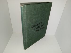 Cowley’s Talks on Doctrine (1902) ~ by M. H. Cowley