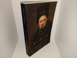 The Complete Kobzar: The Poetry of Taras Shevchenko (2013) ~ Translated from the Ukranian by Peter Fedynsky