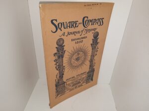 Square and Compass: A Journal of Masonry: Vol. 37, No.12, Denver, Colorado, 1929 (1929)