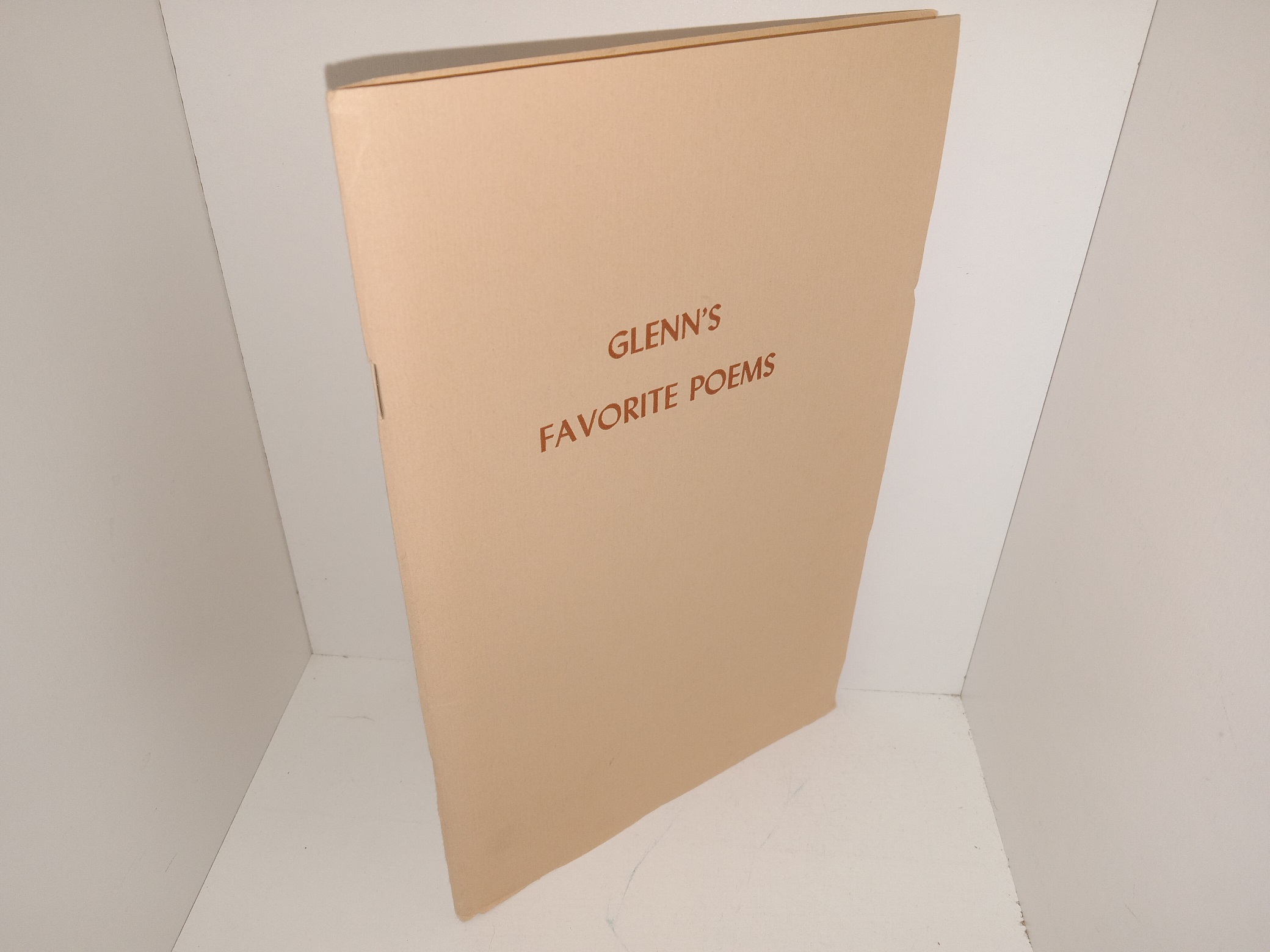 Glenn’s Favorite Poems (Unknown Publishing Date) ~ Unknown Author