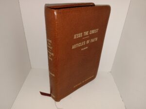 Jesus the Christ/Articles of Faith (Leather) (1976) ~ by James E. Talmage