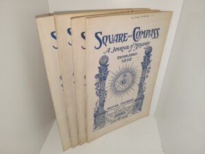 4 Issues of Square and Compass: A Journal of Masonry (See Details)