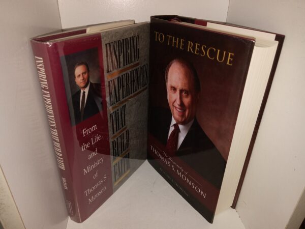 2 Books LDS Books Concerning President Thomas S. Monson: Inspiring Experiences that Build Faith: From the Life and ministry of Thomas S. Monson (Signed) / To the Rescue: The Biography of Thomas S. Monson (See Details)