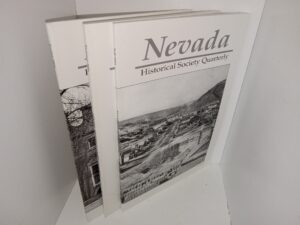 3 Issues of Nevada Historical Society Quarterly for the Year of 2004