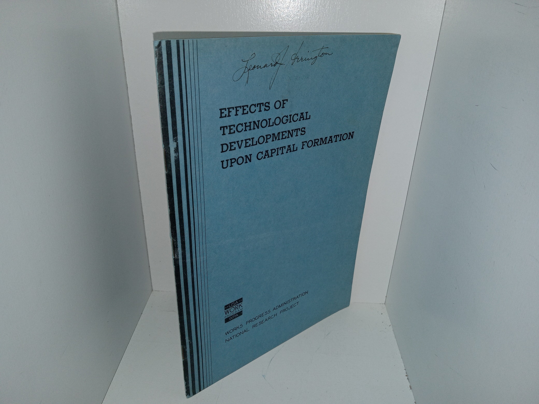 Effects of Technological Developments Upon Capital Formation (Signed by LDS Author & Historian Leonard J. Arrington) (1939) ~ by David Weintraub
