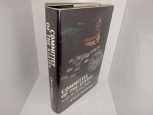 Committee of the States: Inside the Radical Right (Unknown Publishing Date) ~ by Cheri Seymour
