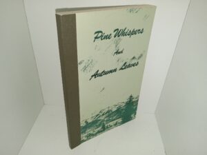 Pine Whispers And Autumn Leaves (1967) ~ by Guy E. Coleman