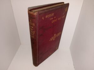 A Breeze from the Great Salt Lake (1871) ~ by J. E. Ollivant, M.A.