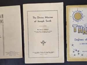 3 LDS Pamphlets:  The Word of Wisdom in Practical Terms / The Divine Mission of Joseph Smith / Three Degrees of Glory – A Discourse