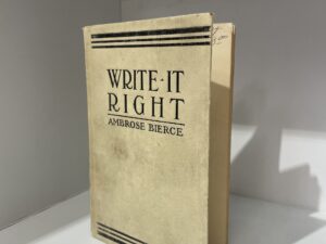 Write It Right (1910) – Ambrose Bierce