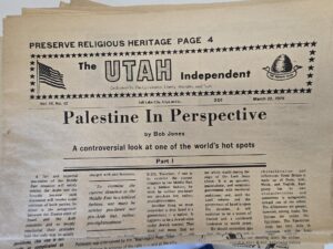 40 Issues of a Newspaper:   The Utah Independent — Published in Salt Lake City — Most in 1978 & 1979