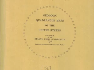 Geology of the Delano Peak Quadrangle, Utah (Map GQ-153)