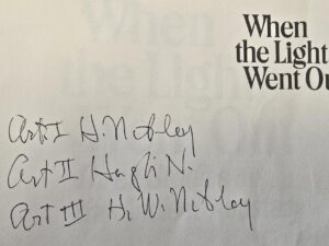 Signed Hugh Nibley Booklet — When the Lights Went Out — [Actually Signed 3 Times]