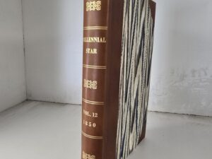 1850 — Millennial Star, Vol. 12 — Rebound in 3/4 Leather — Once Owned by a John Smith