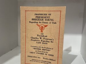 1948 — Prophecies of President Brigham Young