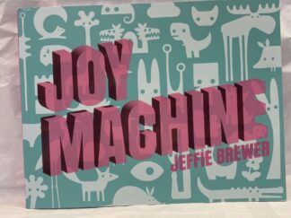 Joy Machine - Jeffie Brewer - Paperback - 2024