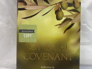 Joy in the Covenant – Julie B. Beck – Hardcover with dust jacket – 2018 – Signed copy
