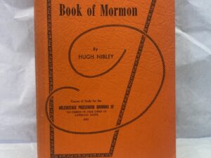 An Approach to the Book of Mormon – Hugh Nibley – Paperback – 1957