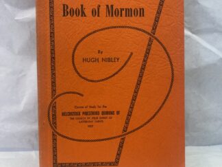 An Approach to the Book of Mormon – Hugh Nibley – Paperback – 1957