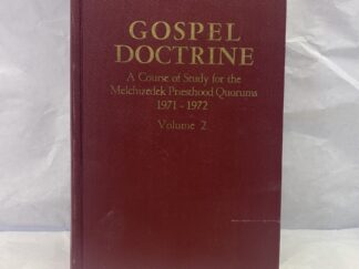 Volume 2 of Gospel Doctrine – Selections from Joseph F Smith – Hardcover – 1972