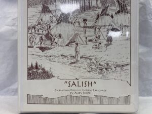 Salish, Okanogan/Colville Indian Language – Andy Joseph – Binder with spiral bound book and cassette tapes – No Written Published Date