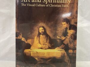 Art and Spirituality – Edited by Herman du Toit and Doris R. Dant – Paperback – 2008