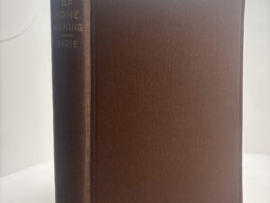 The Science of Home Making: A Textbook in Home Economics (1915) by Emma Pirie