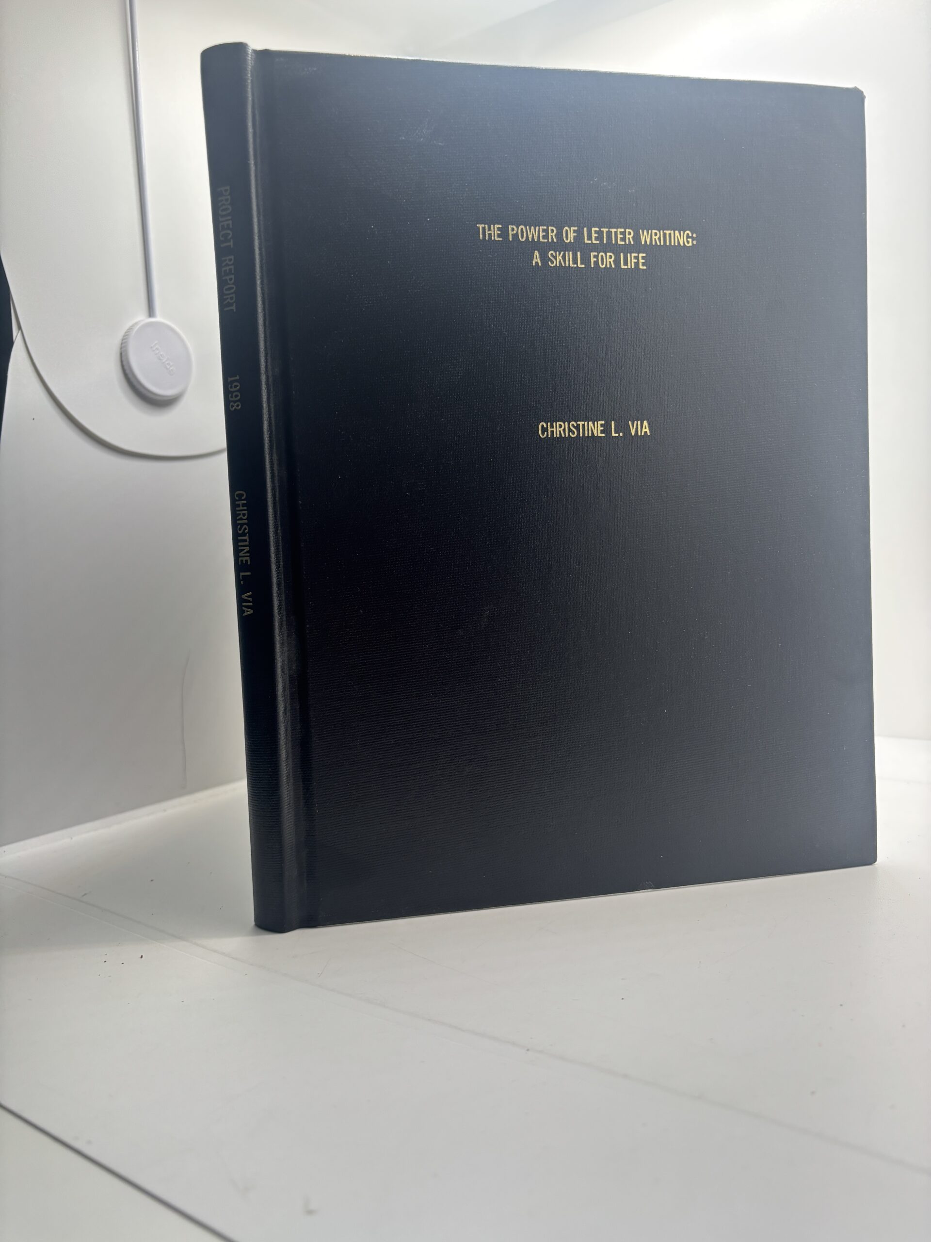 The Power of Letter Writing: A Skill for Life (1998) by Christine L. Via