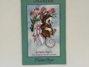 Azalea The Fluttermouse (1996) by Stephen Cosgrove