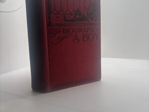 The Biography of a boy (1910) by Josephine Daskam Bacon