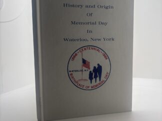 The History and Origin of Memorial Day in Waterloo, New York (1966)