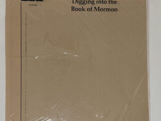 FARMS “Digging into the Book of Mormon” by John L. Sorenson