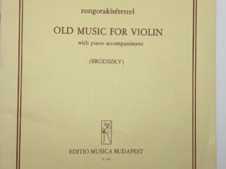 Regi Zene Hegedure Old Music for Violin with Piano Accompaniment