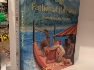 2001 — Lehi – Father of Polynesia — Bruce S. Sutton — Paperback