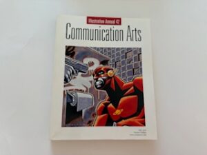 2001- Communication Arts- Illustration Annual 42- July 2002 volume 43 number 3