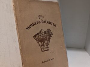 Her Mother’s Daughter — Anthony W. Ivans